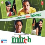 Mirch - Akriti Kakkar Song Download